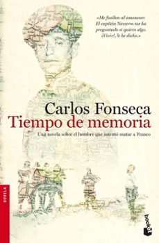 tiempo de memoria-carlos fonseca-9788484608370