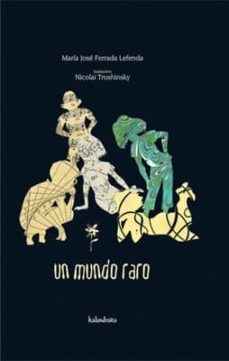 un mundo raro-9788484647270