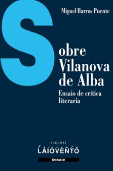 sobre vilanova de alba-miguel barros-9788484877370