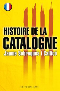 histoire de la catalogne-jaume sobreques i callico-9788485031870