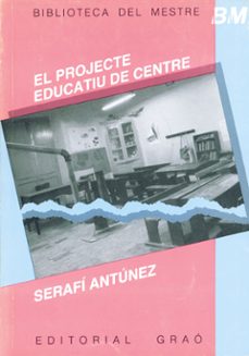 el projecte educatiu de centre-9788485729470