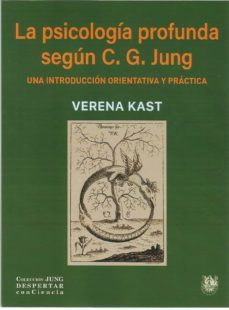la psicologia profunda segun c.g. jung-verena kast-9788488540270