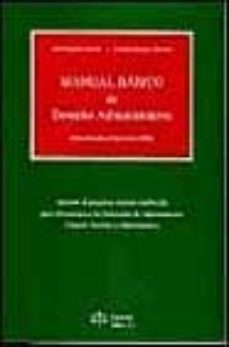 manual basico de derecho administrativo (actualizado al ejercicio 2001)-9788488910370