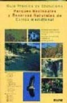 guia practica de ecoturismo: parques nacionales y reservas natura les de europa meridional-9788489396470