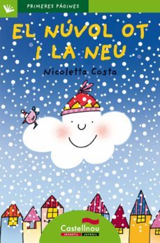 el nuvol ot i la neu-nicoletta costa-9788489625570