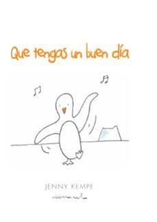 que tengas un buen dia-jenny kempe-9788490001370