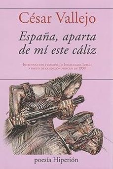españa, aparta de mi este cáliz-cesar vallejo-9788490022870