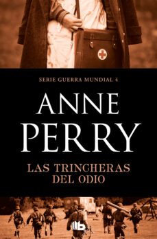 las trincheras del odio (primera guerra mundial 4) (ebook)-anne perry-9788490194270