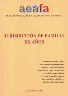 jurisdiccion de familia xx años-encarnacion roca i trias-9788490313770