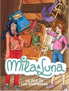 la isla de las sorpresas (mila &amp; luna 12) (ebook)-9788490432570