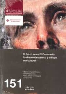 el greco en su iv centenario-esther almarcha-9788490441770