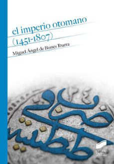 el imperio otomano (1451-1807)-9788490772270