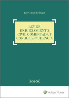 ley de enjuiciamiento civil comentada y con jurisprudencia (ebook)-jose garberi llobregat-9788490902370
