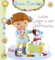 luisa juega a ser veterinaria (peque cuentos)-emilie beaumont-9788490944370