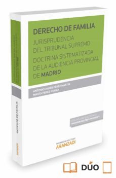 derecho de familia. jurisprudencia del tribunal supremo doctrina sistematizada de la audiencia provincial de madrid-9788490984970