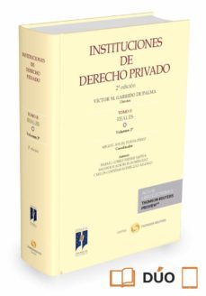 instituciones de derecho privado tomo ii-vol 3 (2ª ed.)-victor manuel garrido de palma-9788490998670