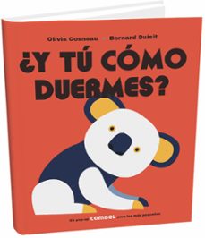 ¿y tu como duermes?-olivia cosneau-9788491012870