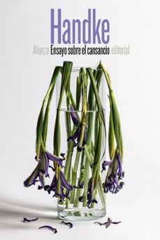 ensayo sobre el cansancio-peter handke-9788491046370