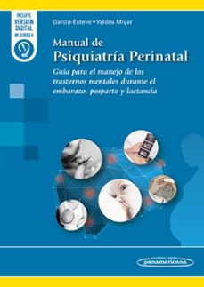 manual de psiquiatria perinatal-luisa garcia esteve-manuel valdes miyar-9788491109570