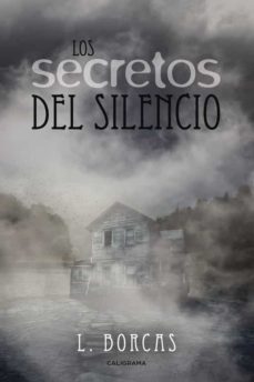(i.b.d.) los secretos del silencio-l. borcas-9788491127970