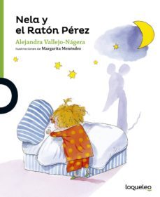 nela y el raton perez-alejandra vallejo nagera-hernan garrido lecca-9788491220770