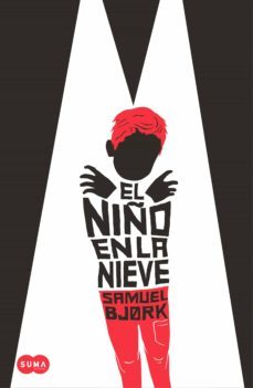 el niño en la nieve (ebook)-samuel bjoerk-9788491291770