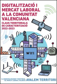 digitalitzacio i mercat laboral a la comunitat valenciana-9788491336570
