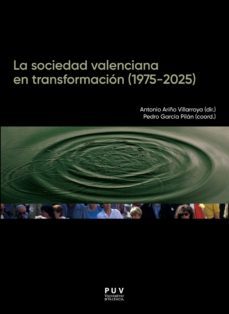la sociedad valenciana en transformacion (1975-2025) (ebook)-antonio ariño villarroya-9788491344070