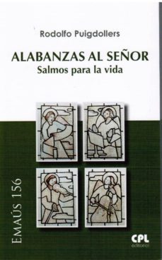 alabanzas al señor: salmos para la vida-9788491651970