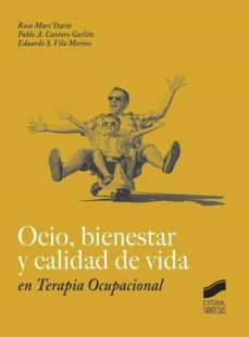 ocio, bienestar y calidad de vida en terapia ocupacional (ebook)-rosa maria mari ytarte-9788491715870