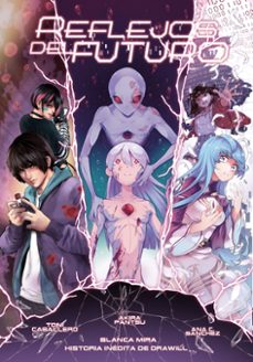 planeta manga: reflejos del futuro (ebook)-9788411129220