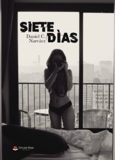 (i.b.d.) siete dias-daniel c. narvaez-9788491834670