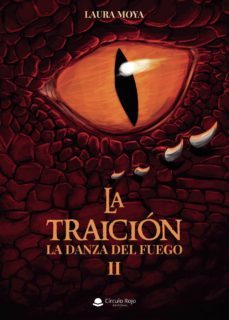 (i.b.d.) la traicion: la danza del fuego ii-laura moya-9788491837770