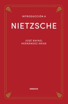 introducción a nietzsche (ebook)-jose rafael hernandez arias-9788491874270