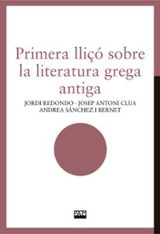 primera lliço sobre la literatura grega antiga-jordi varioso-9788491913870