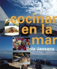 cocinar en el mar-lola jansana-9788492607570