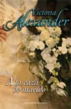 a la caza de marido-9788492617470