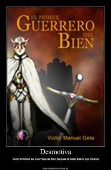 el primer guerrero del bien-victor manuel gete-9788492629770
