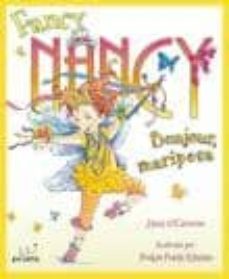 fancy nancy bonjour mariposa-9788492691470