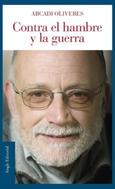 contra el hambre y la guerra (ebook)-arcadi oliveres-9788492758470