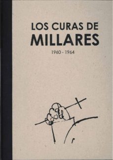 los curas de millares 1960-1964-manuel millares-9788492841370