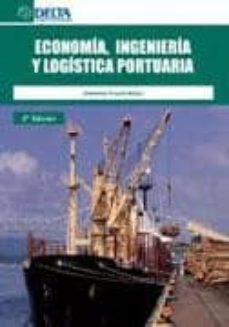 economia, ingenieria y logistica portuaria-sebastian truyols mateo-9788492954070