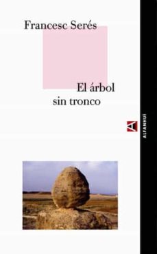 el arbol sin tronco-9788493333270