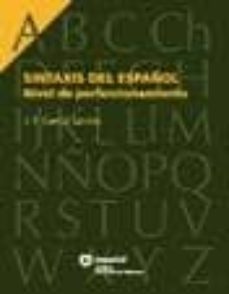 sintaxis del español: nivel de perfeccionamiento-9788493453770