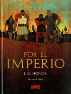 por el imperio nº 1: el honor (2ª ed)-l. mervan-bastien vives-9788493742270