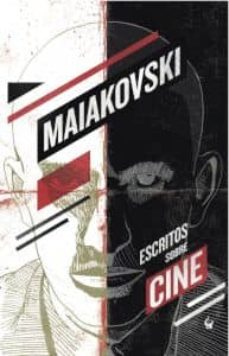 escritos sobre cine-vladimir maiakovski-9788493935870