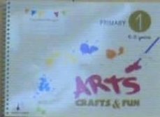 arts and crafts fun 1 1ª primaria-9788494067570