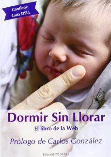 dormir sin llorar: el libro de la web-rafaela lopez-9788494101670