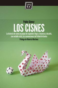 los cisnes-pablo gomez garcia ovies-9788494124570