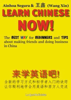 learn chinese now! (ebook)-wang xin-ainhoa segura-9788494179570